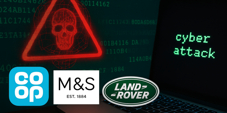 UK giants hit by cyberattacks: how Co-op, M&S, JLR disruption expose vulnerabilities