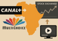 Canal+ boosts Africa strategy with MultiChoice exit, SA listing