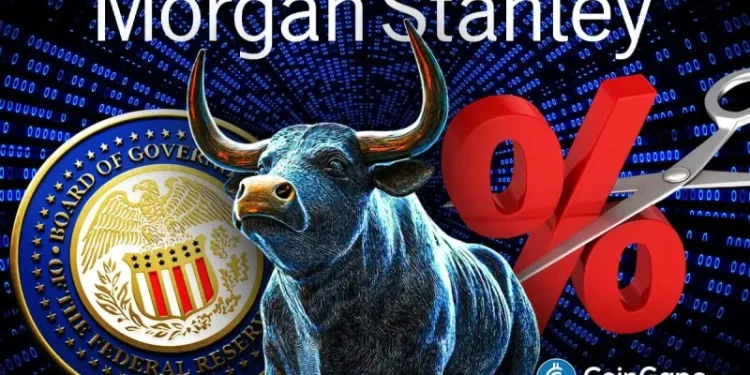 Morgan Stanley Turns Bullish, Says Fed Will Cut Rates by 25bps This Month